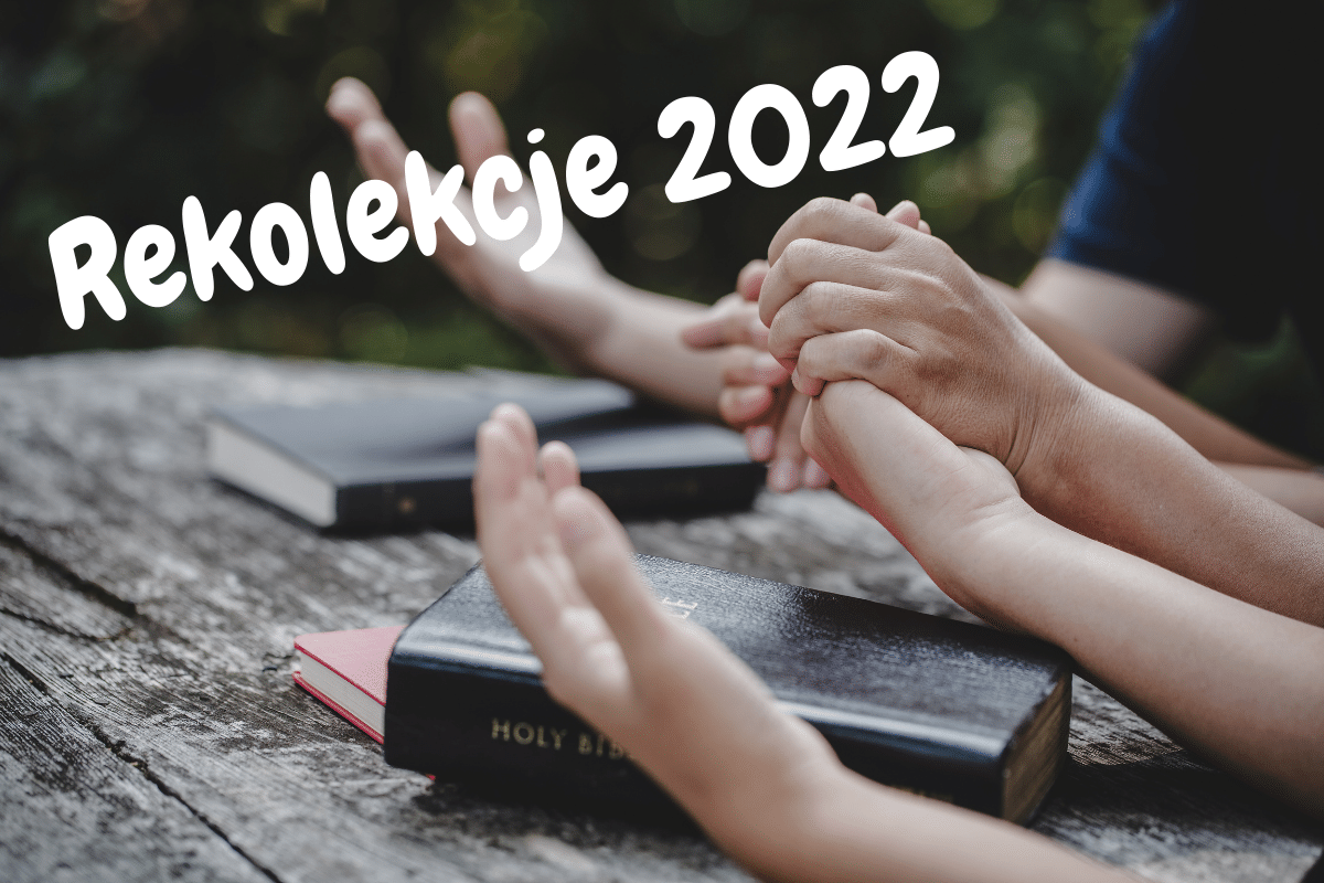 Rekolekcje 2022